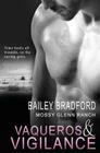 Mossy Glenn Ranch: Vaqueros and Vigilance By Bailey Bradford Cover Image
