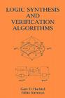 Logic Synthesis and Verification Algorithms By Gary D. Hachtel, Fabio Somenzi Cover Image