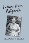 Letters From Nigeria By Elizabeth Deeks Cover Image