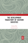 The Development Trajectory of Eastern Societies (China Perspectives) Cover Image
