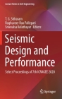 Seismic Design and Performance: Select Proceedings of 7th Icragee 2020 (Lecture Notes in Civil Engineering #120) Cover Image