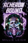 Acheron Bound: a chaos novel - book two Cover Image