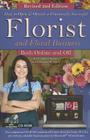 How to Open & Operate a Financially Successful Florist and Floral Business Both Online and Off with Companion CD-ROM Revised 2nd Edition: With Compani By Stephanie Beener, Constance Marse Cover Image