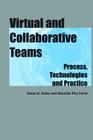Virtual and Collaborative Teams: Process, Technologies and Practice Cover Image