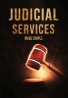 Judicial Services - Made Simple Cover Image