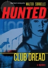 Club Dread (Hunted #2) Cover Image