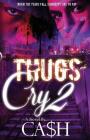 Thugs Cry 2 Cover Image