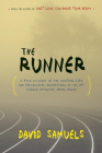 The Runner: A True Account of the Amazing Lies and Fantastical Adventures of the Ivy League Impostor James Hogue By David Samuels Cover Image