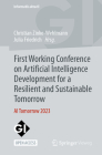 First Working Conference on Artificial Intelligence Development for a Resilient and Sustainable Tomorrow: AI Tomorrow 2023 (Informatik Aktuell) Cover Image