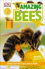 DK Readers L2: Amazing Bees: Buzzing with Bee Facts! (DK Readers Level 2) Cover Image