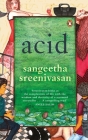 Acid By Sangeetha Sreenivasan Cover Image