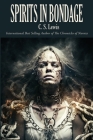 Spirits in Bondage By C. S. Lewis Cover Image