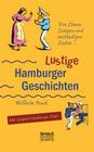 Von Löwen, Lumpen und anständigen Leuten: Lustige Hamburger Geschichten. Mit Plattdeutsch By Wilhelm Poeck Cover Image