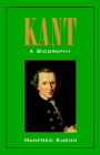Kant: A Biography By Manfred Kuehn Cover Image