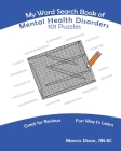 My Word Search Book of Mental Disorders By Marcia a. Dixon Cover Image