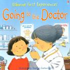 Going to the Doctor By Anne Civardi, Michelle Bates (Editor), Stephen Cartwright (Illustrator) Cover Image