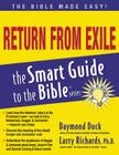 Return from Exile (Smart Guide to the Bible) By Daymond Duck, Larry Richards (Editor) Cover Image