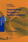 Computational Techniques for Fluid Dynamics: A Solutions Manual (Scientific Computation) By Karkenahalli Srinivas, Clive A. J. Fletcher Cover Image