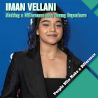 Iman Vellani: Making a Difference as a Young Superhero (People Who Make a Difference) By Katie Kawa Cover Image