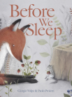 Before We Sleep By Giorgio Volpe, Paolo Proietti (Illustrator), Angus Yuen-Killick (Translator) Cover Image