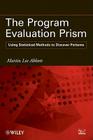 Program Evaluation Prism By Martin Lee Abbott Cover Image