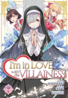 I'm in Love with the Villainess (Manga) Vol. 7 Cover Image