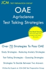 OAE Agriscience - Test Taking Strategies: OAE 005 - Free Online Tutoring - New 2020 Edition - The latest strategies to pass your exam. Cover Image