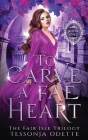 To Carve a Fae Heart By Tessonja Odette Cover Image