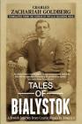 Tales of Bialystok: A Jewish Journey from Czarist Russia to America Cover Image