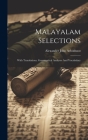 Malayalam Selections: With Translations, Grammatical Analyses And Vocabulary Cover Image