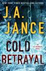 Cold Betrayal: An Ali Reynolds Novel (Ali Reynolds Series #10) By J.A. Jance Cover Image