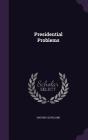 Presidential Problems Cover Image