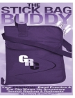 The Stick Bag Buddy: Your Essential Band Practice & Pre Gig Warm Up Book Cover Image