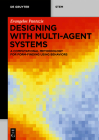 Designing with Multi-Agent Systems: A Computational Methodology for Form-Finding Using Behaviors Cover Image
