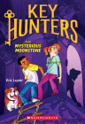The Mysterious Moonstone (Key Hunters #1) Cover Image