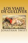 Los Viajes de Gulliver (Spanish) Edition Cover Image
