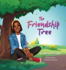 The Friendship Tree By Michelle M. Knight Cover Image