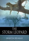 The Storm Leopard By Martyn Murray Cover Image