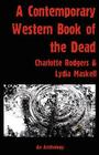 A Contemporary Western Book Of The Dead Cover Image