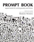 Prompt Book: Experiments for Writing Poetry and Fiction Cover Image