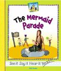 The Mermaid Parade (Rhyme Time) By Kelly Doudna Cover Image