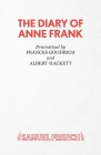 The Diary of Anne Frank By Frances Goodrich Cover Image