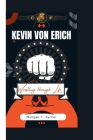 Kevin Von Erich: Wrestling through Life Cover Image