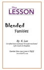 The Lesson: Blended Families By K. Lee Cover Image