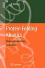 Protein Folding Kinetics: Biophysical Methods By Bengt Nölting Cover Image