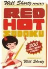 Will Shortz Presents Red Hot Sudoku: 200 Challenging Puzzles By Will Shortz Cover Image