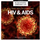 HIV and AIDS Lib/E: A Global Health Pandemic Cover Image