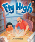 Fly High By Nur-El-Hudaa Jaffar Cover Image