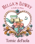 Helga's Dowry: A Troll Love Story Cover Image