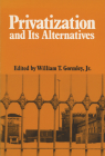 Privatization And Its Alternatives (La Follette Public Policy Series) By Jr. Gormley, William T. Cover Image